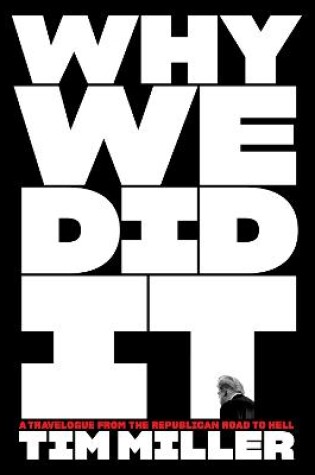 Cover of Why We Did it