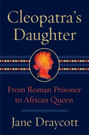 Cover of Cleopatra's Daughter