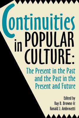 Book cover for Continuities in Popular Culture