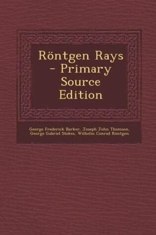 Cover of Rontgen Rays