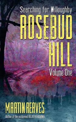 Book cover for Rosebud Hill, Volume 1