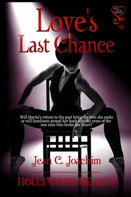 Book cover for Love's Last Chance (Hollywood Hearts 5)