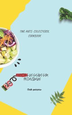 Cover of Tne Anti-Colesterol Cookbook