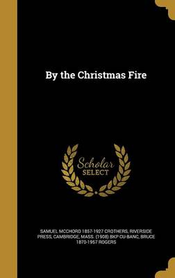 Book cover for By the Christmas Fire