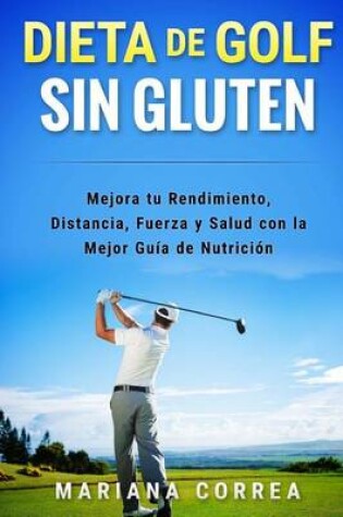 Cover of DIETA De GOLF SIN GLUTEN