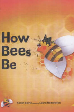 Cover of How Bees Bee (english)