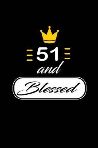 Cover of 51 and Blessed