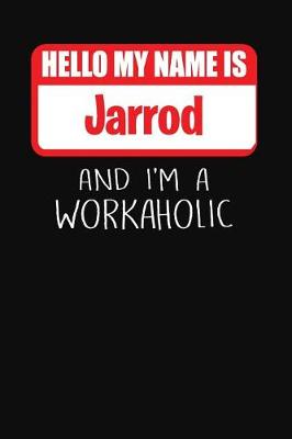 Book cover for Hello My Name Is Jarrod