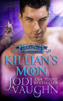 Cover of Killian's Moon (Book 12)