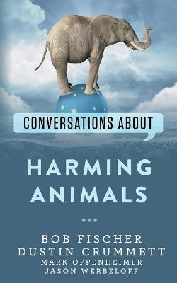 Book cover for Conversations about Harming Animals