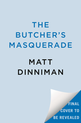 Cover of The Butcher's Masquerade