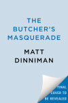 Book cover for The Butcher's Masquerade