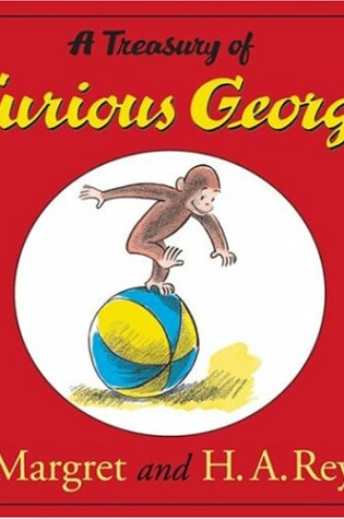 Cover of Treasury of Curious George Reorder as 9781328905147