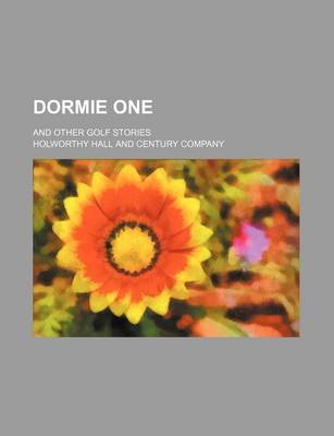 Book cover for Dormie One; And Other Golf Stories