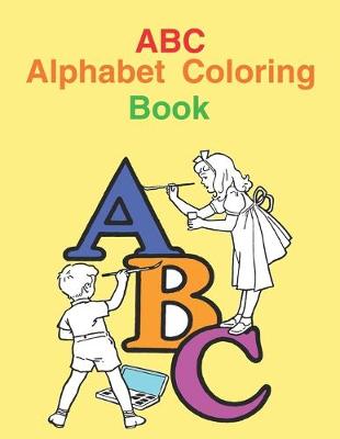 Book cover for ABC Alphabet Coloring Book