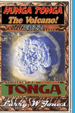 Cover of Hunga Tonga - The Volcano!