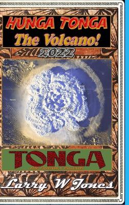 Book cover for Hunga Tonga - The Volcano!