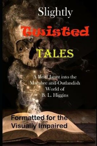 Cover of Slightly Twisted Tales