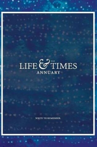 Cover of The Life & Times Annuary
