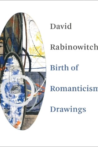 Cover of David Rabinowitch: Birth of Romanticism Drawings