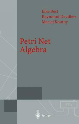 Book cover for Petri Net Algebra