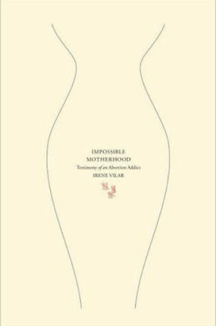 Cover of Impossible Motherhood