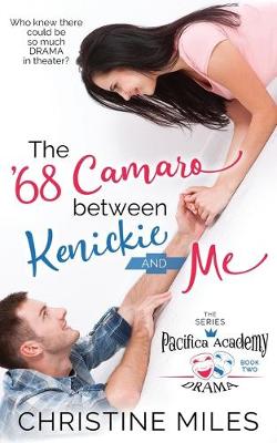 Book cover for The '68 Camaro Between Kenickie and Me