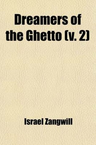 Cover of Dreamers of the Ghetto (Volume 2)