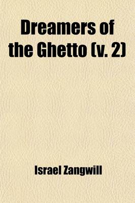 Book cover for Dreamers of the Ghetto (Volume 2)