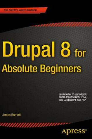 Cover of Drupal 8 for Absolute Beginners