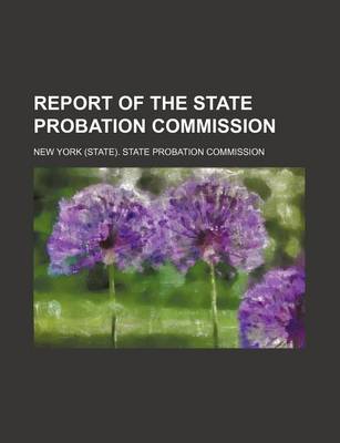 Book cover for Report of the State Probation Commission