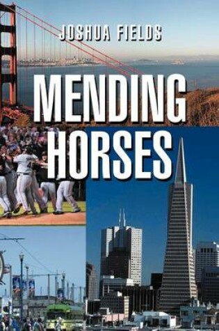 Cover of Mending Horses