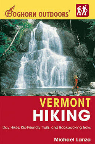 Cover of Foghorn Outdoors Vermont Hiking