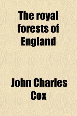 Book cover for The Royal Forests of England