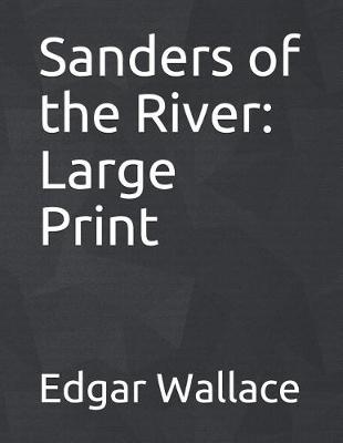 Book cover for Sanders of the River