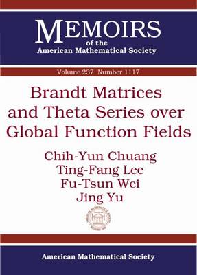 Cover of Brandt Matrices and Theta Series over Global Function Fields