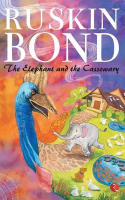 Book cover for THE ELEPHANT AND THE CASSOWARY