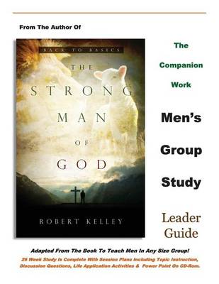 Book cover for The Strong Man of God Men's Group Study