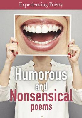 Book cover for Humorous and Nonsensical Poems (Experiencing Poetry)