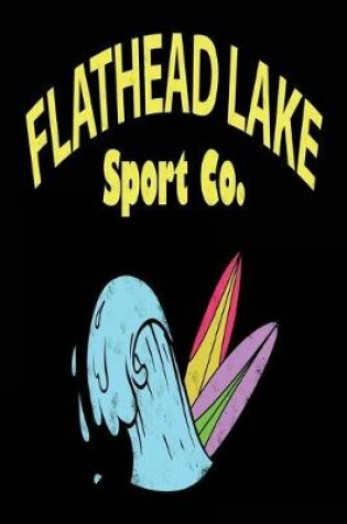 Cover of Flathead Lake Sport Co