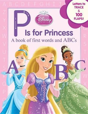 Book cover for Disney Princess P Is for Princess