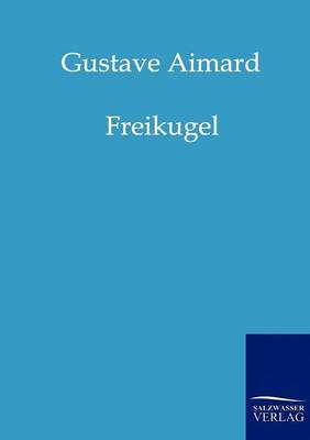 Book cover for Freikugel