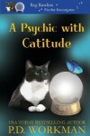 Book cover for A Psychic with Catitude