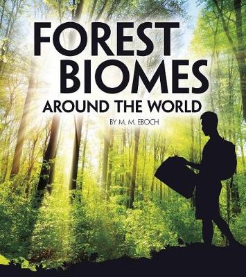 Book cover for Forest Biomes Around the World (Exploring Earths Biomes)
