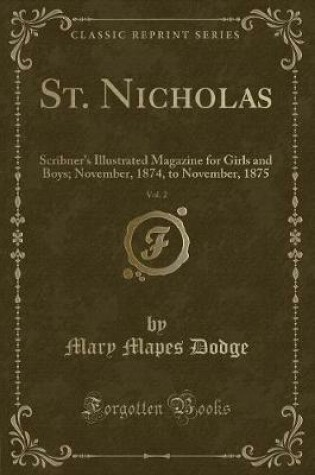 Cover of St. Nicholas, Vol. 2