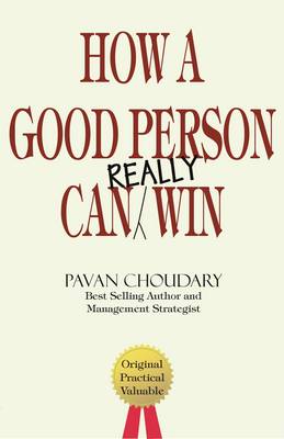 Book cover for How a Good Person Can Really Win