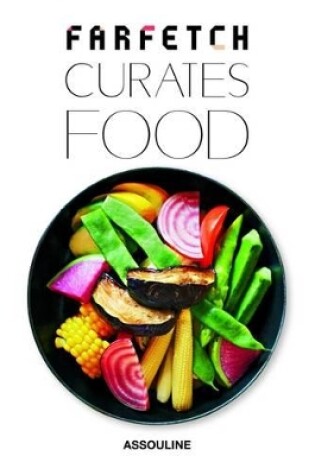 Cover of FarFetch Curates Food