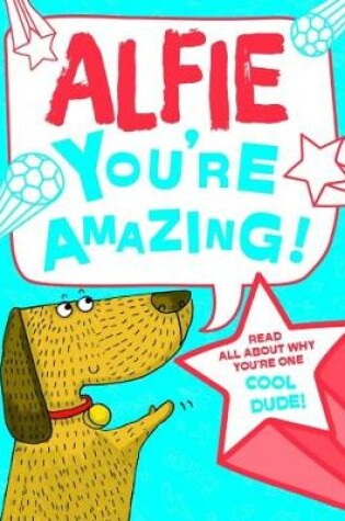 Cover of Alfie - You're Amazing!