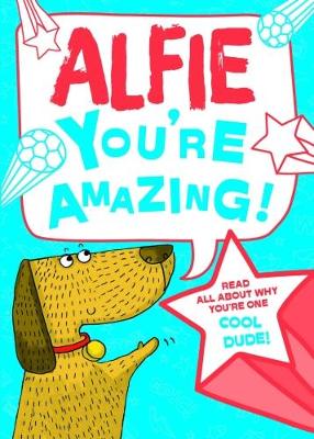 Book cover for Alfie - You're Amazing!