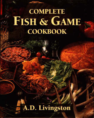 Book cover for Complete Fish and Game Cookbook